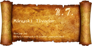 Mányoki Tivadar névjegykártya
